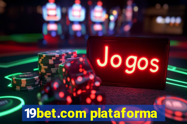 19bet.com plataforma